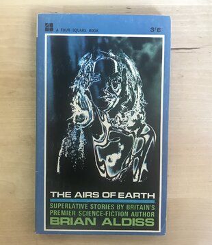 Brian Aldiss - The Airs Of Earth - Paperback MM (USED - 5DB)