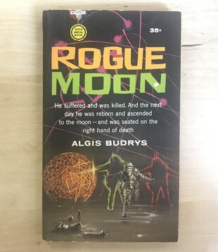 Algis Budrys - Rogue Moon (SIGNED) - Paperback MM (USED - 5DB)