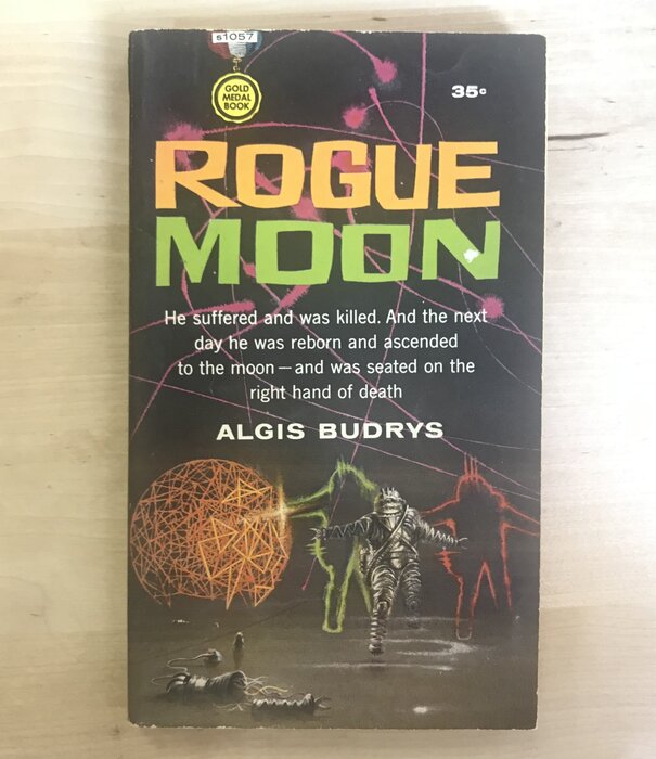 Algis Budrys - Rogue Moon (SIGNED) - Paperback MM (USED - 5DB)