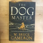 W. Bruce Cameron - The Dog Master - Paperback (USED)