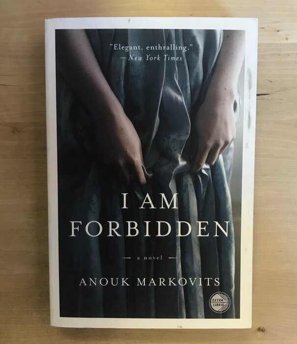 Anouk Markovits - I Am Forbidden - Paperback (USED)