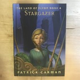 Patrick Carman - The Land Of Elyon Book 4: Stargazer - Hardback (USED)