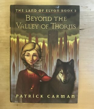 Patrick Carman - The Land Of Elyon Book 2: Beyond The Valley Of Thorns - Hardback (USED)