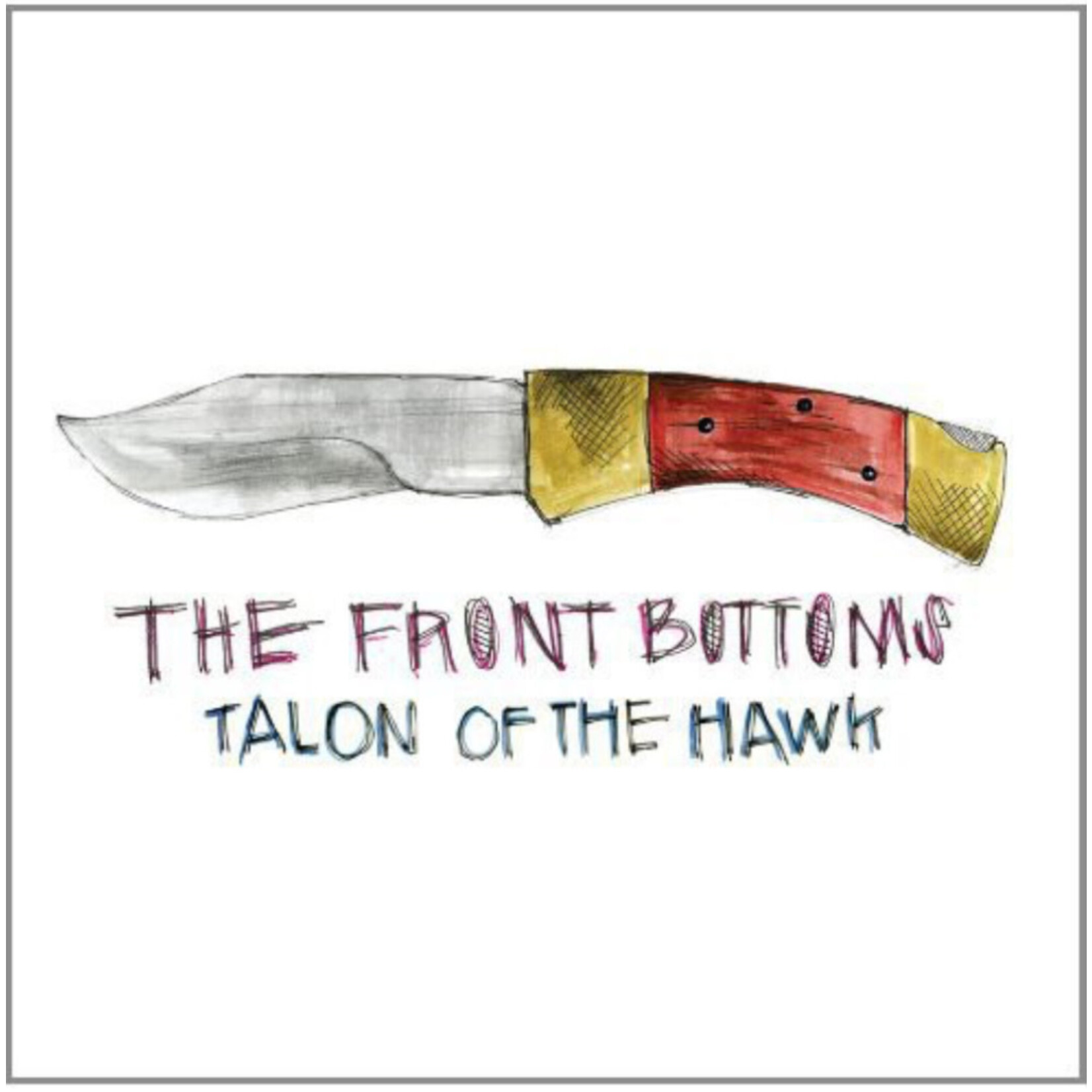 Front Bottoms - Talon Of The Hawk - BN222 - Vinyl LP (NEW)