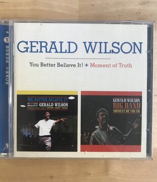 Gerald Wilson - You Better Believe It + Moment Of Truth - CD (USED)