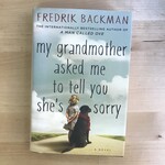 Fredrik Backman - My Grandmother Asked Me To Tell You She’s Sorry - Hardback (USED)