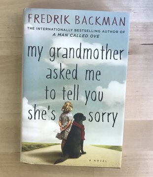 Fredrik Backman - My Grandmother Asked Me To Tell You She’s Sorry - Hardback (USED)