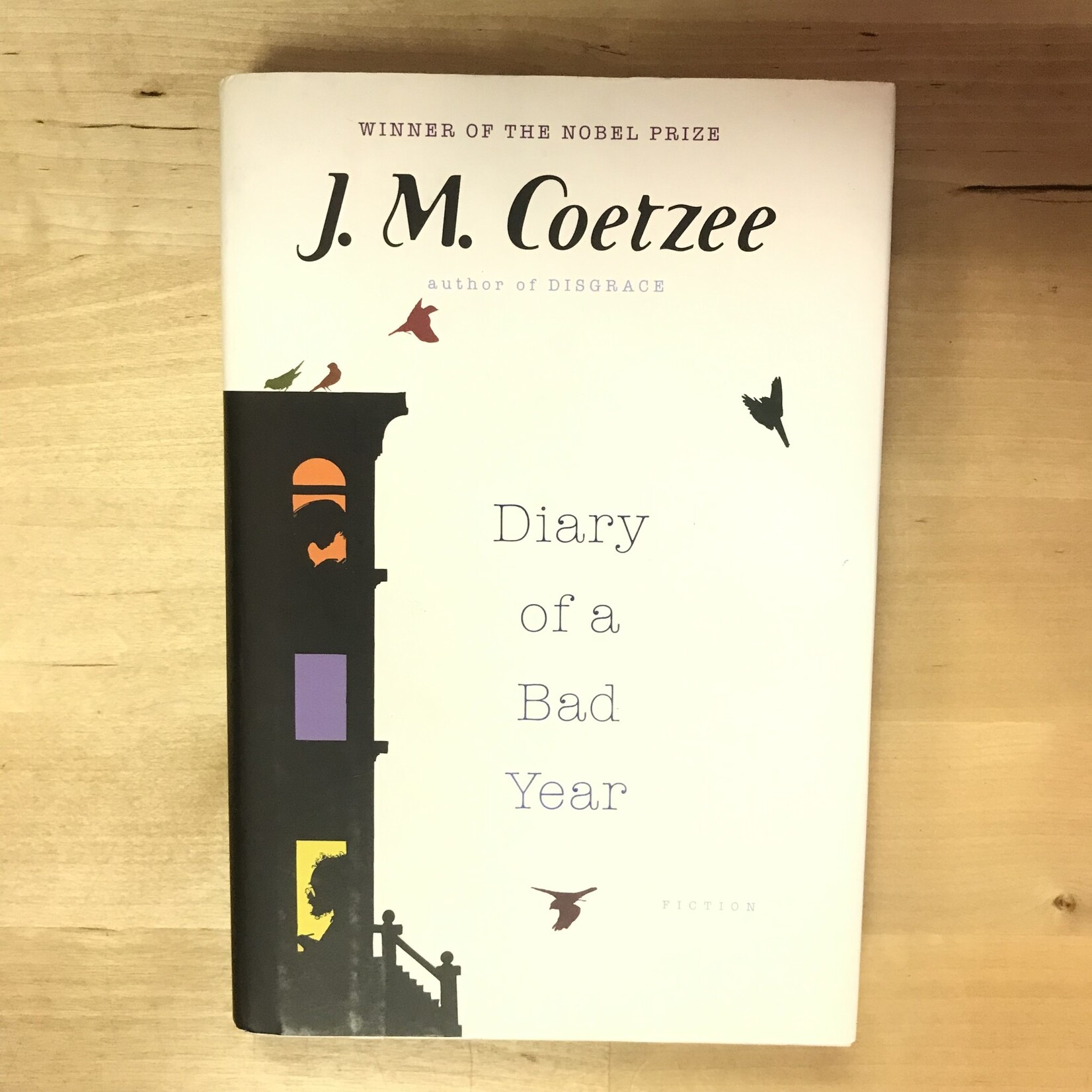 J.M. Coetzee - Diary Of A Bad Year - Hardback (USED)