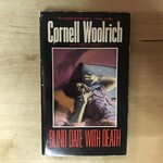 Cornell Woolrich - Blind Date With Death - Paperback MM (USED)