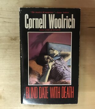 Cornell Woolrich - Blind Date With Death - Paperback MM (USED)
