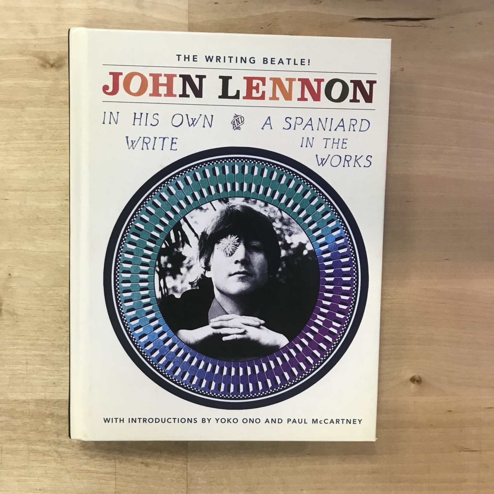 John Lennon - In His Own Write & A Spaniard In The Works - Hardback (USED)