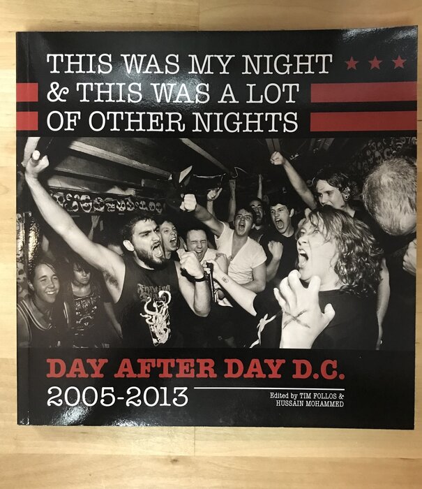 Tim Follos, Hussain Mohammed (Editors) - This Was My Night & This Was A Lot Of Other Nights - Paperback (NEW)