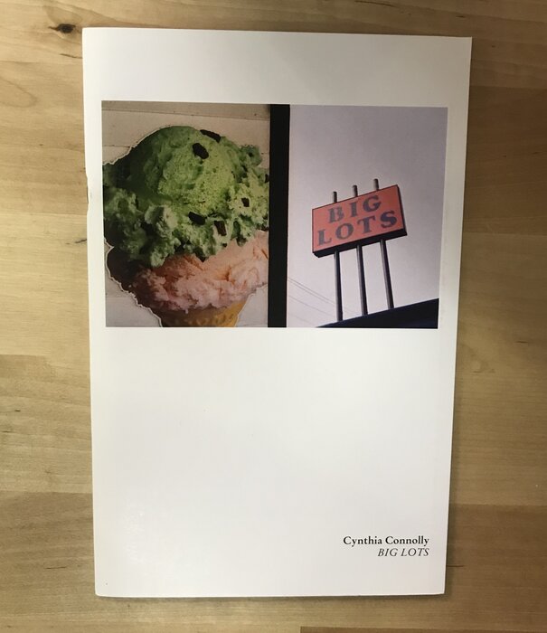 Cynthia Connolly - Big Lots - Zine (2015)