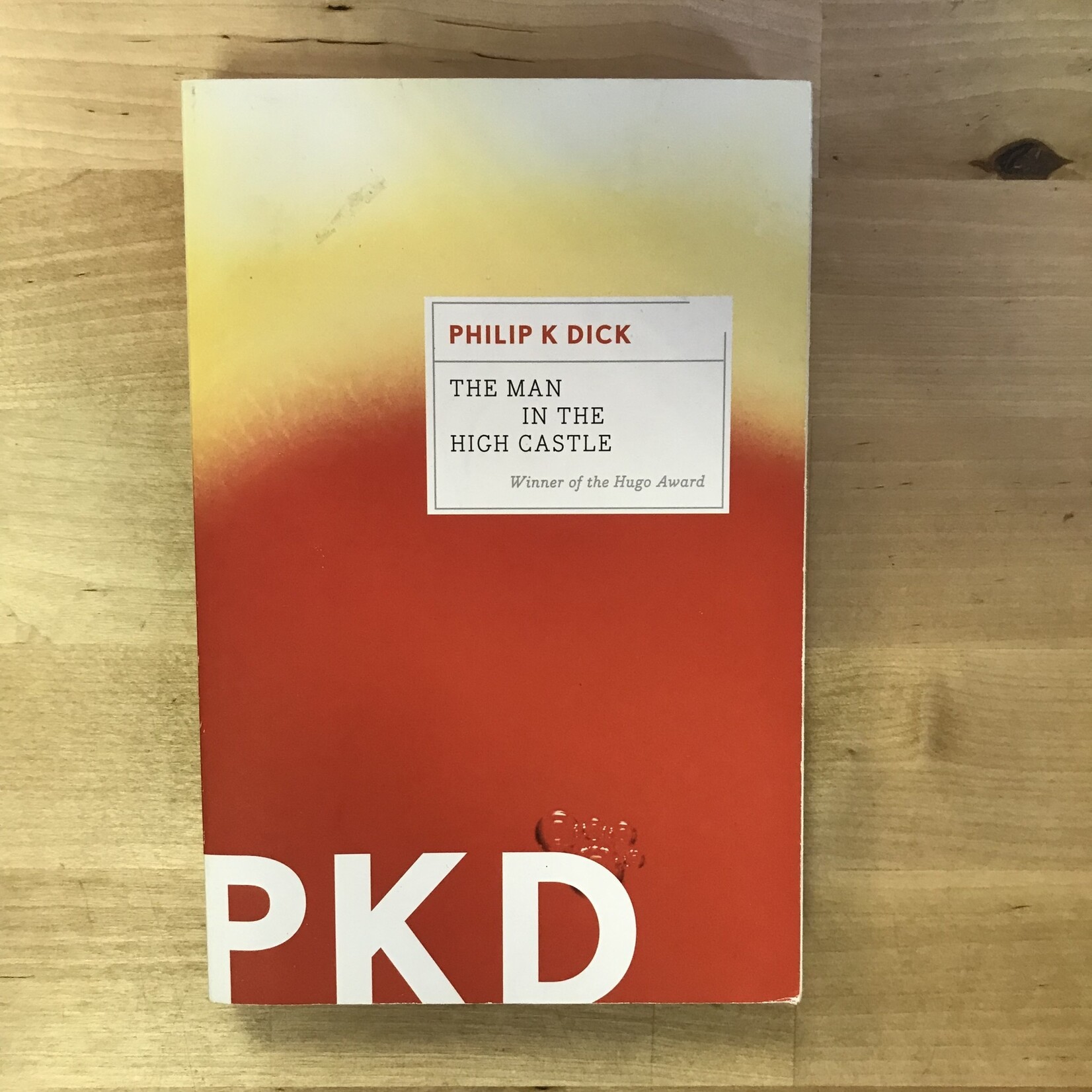 Philip K Dick - The Man In The High Castle - Paperback (USED)