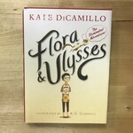 Kate DiCamillo - Flora & Ulysses: The Illuminated Adventures - Hardback (USED)