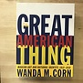 Wanda M. Corn - The Great American Thing - Hardback (USED)