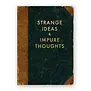 Strange Ideas - Medium - Journal (NEW)