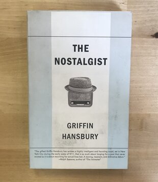 Griffin Hansbury - The Nostalgist - Paperback (USED)