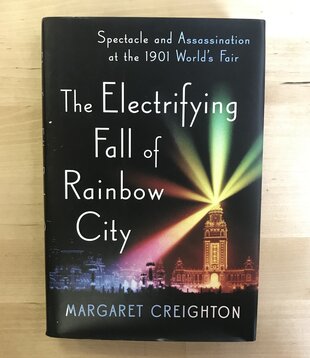 Margaret Creighton - The Electrifying Fall Of Rainbow City - Hardback (USED)