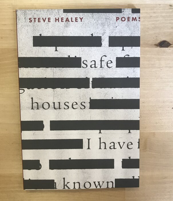 Steve Healey - Safe Houses I Have Known - Paperback (USED)
