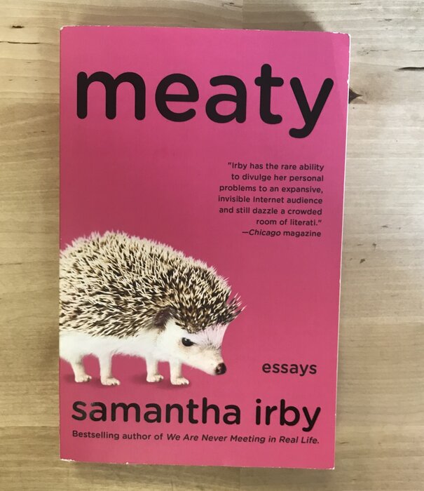 Samantha Irby - Meaty - Paperback (USED)