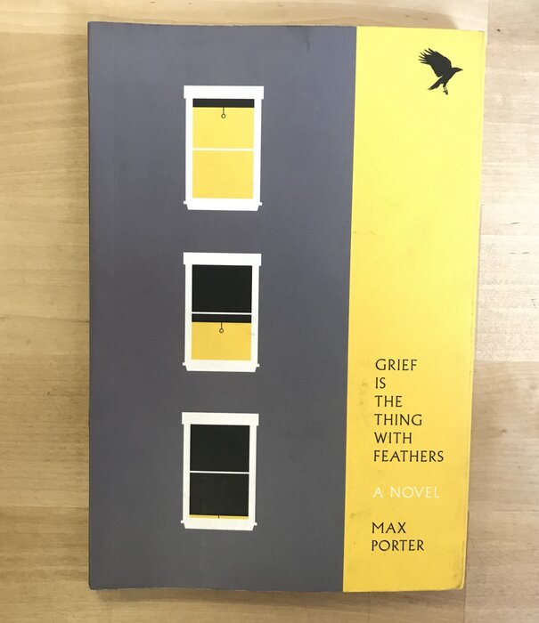 Max Porter - Grief Is The Thing With Feathers - Paperback (USED)