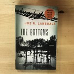 Joe R. Lansdale - The Bottoms - Paperback (USED)