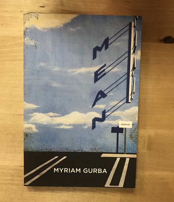 Myriam Gurba - Mean - Paperback (USED)