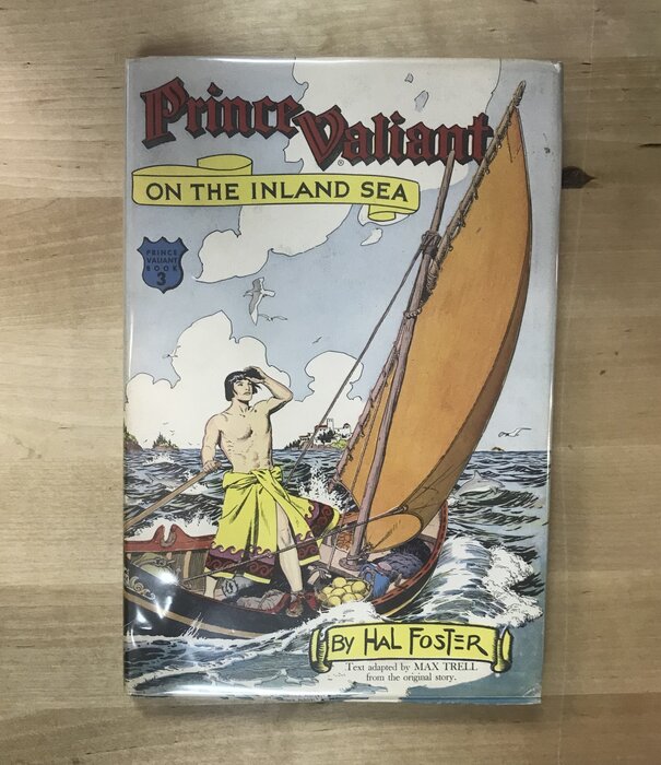 Hal Foster - Prince Valiant On The Inland Sea (1953) - Hardback (USED)