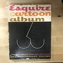 Esquire Cartoon Album - 25th Anniversary Edition (1957) - Hardback (USED)