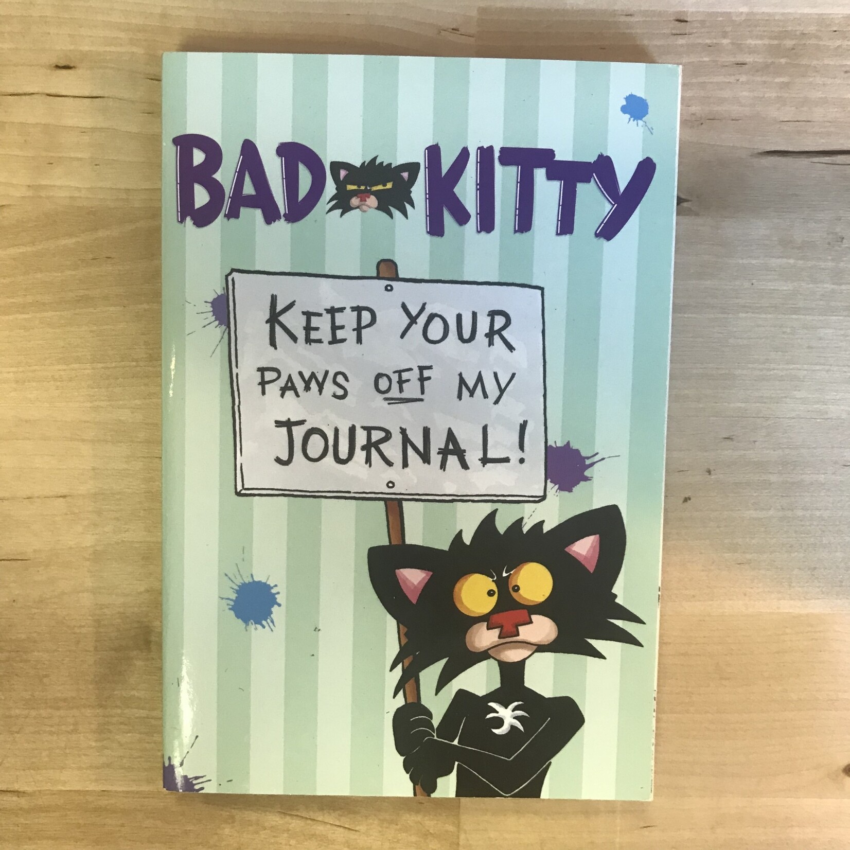 Nick Bruel - Bad Kitty Keep Your Paws Off My Journal - Journal (USED)