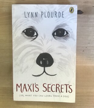 Lynn Plourde - Maxi’s Secrets - Paperback (USED)