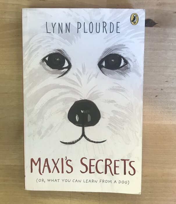 Lynn Plourde - Maxi’s Secrets - Paperback (USED)