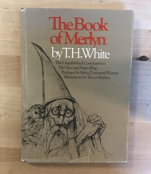T. H. White - The Book Of Merlyn - Hardback (USED)