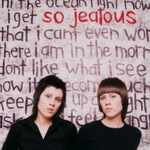Tegan & Sara - So Jealous (RSD) - RHI821624 - Vinyl LP (NEW)