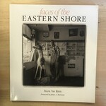 Frank Van Riper - Faces Of The Eastern Shore (SIGNED) - Paperback (USED)