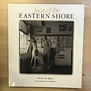 Frank Van Riper - Faces Of The Eastern Shore (SIGNED) - Paperback (USED)