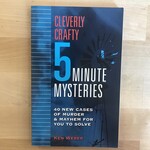 Ken Weber - Cleverly Crafty 5 Minute Mysteries - Paperback (USED)