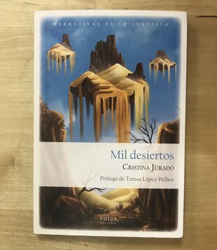Cristina Jurado - Mil Desiertos (En Espanol) - Paperback (USED)