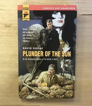 David Dodge - Plunder Of The Sun - Paperback MM (USED)