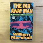 William Marshall - The Far Away Man - Paperback MM (USED)