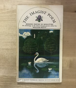 William Pratt (Editor) - The Imagist Poem - Paperback (USED)