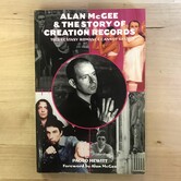Paolo Hewitt - Alan McGee & The Story Of Creation Records - Paperback (USED)