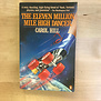 Carol Hill - The Eleven Million Mile High Dancer - Paperback (USED)