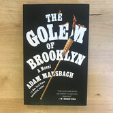 Adam Mansbach - The Golem Of Brooklyn - Paperback (USED)
