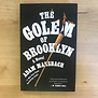 Adam Mansbach - The Golem Of Brooklyn - Paperback (USED)
