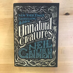 Neil Gaiman (Editor) - Unnatural Creatures - Paperback (USED)