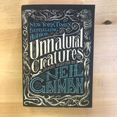 Neil Gaiman (Editor) - Unnatural Creatures - Paperback (USED)
