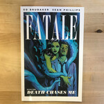 Ed Brubaker, Sean Phillips - Fatale: Book One Death Chases Me - Paperback (USED)