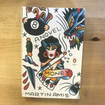 Martin Amis - Money - Paperback (USED)